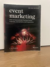 kniha event marketing How to Successfully Promote Events Festivals, Conventions, and Exposition, Wiley 2018