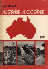 kniha Austrálie a Oceánie celost. vysokošk. příručka pro studenty přírodověd. fakult pro skupinu stud. oborů geografické vědy, SPN 1983