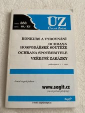 kniha Konkurs a vyrovnání, Ochrana hospodářské soutěže, Ochrana spotřebitele, Veřejné zakázky podle stavu k 1.7.2003, Jiří Motloch - Sagit 2003