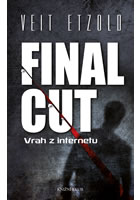 kniha Final Cut, Euromedia 2014
