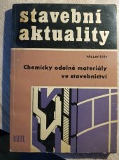 kniha Chemicky odolné materiály ve stavebnictví, SNTL 1965