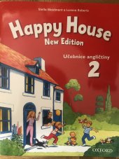 kniha Happy House 2 Učebnice angličtiny  New Edition, Oxford 2009