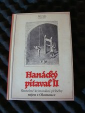 kniha Hanácký pitaval II Skutečné kriminální příběhy nejen z Olomouce, Memoria porta 2024