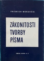 kniha Zákonitosti tvorby písma, Milan Moravčík 1992