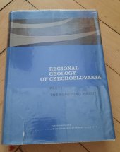 kniha Regional Geology of Czechoslovakia. Part 1, - The Bohemian Massif, Publishing House of the Czechoslovak Academy of Sciences 1966