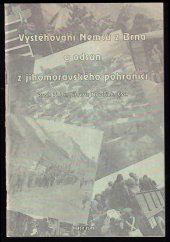 kniha Vystěhování Němců z Brna a odsun z jihomoravského pohraničí Drang nach Westen, Orego 1996