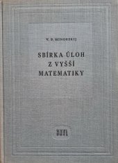 kniha Sbírka úloh z vyšší matematiky Vysokošk. příručka pro elektrotechn. fak., SNTL 1958