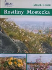 kniha Rostliny Mostecka, Statutární město Most 2005