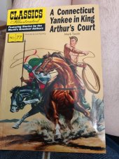 kniha Classics ilustrated  komiks  no .77  A Connecticut  Yankee in king Arthur'court , First Class Publishing  2022