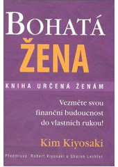 kniha Bohatá žena kniha určená ženám, Pragma 2007