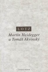 kniha Martin Heidegger a Tomáš Akvinský, OIKOUYMENH 1998