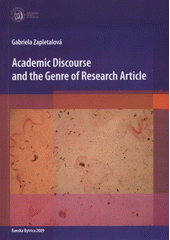 kniha Academic discourse and the genre of research article, Ostravská univerzita, Filozofická fakulta 2009