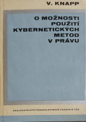 kniha O možnosti použití kybernetických metod v právu, Československá akademie věd 1963