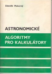 kniha Astronomické algoritmy pro kalkulátory, Hvězdárna a planetárium 1988