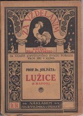 kniha Lužice, Jos. R. Vilímek 1919
