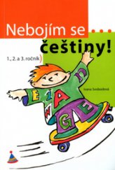 kniha Nebojím se-- češtiny! 1.-3. ročník, Albatros 2005