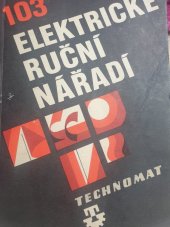 kniha Elektrické ruční nářadí, Technomat 1985