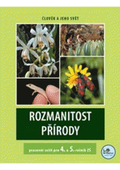 kniha Rozmanitost přírody pro 4. a 5. ročník základní školy, Prodos 2008