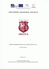 kniha Sbírka experimentálních úloh z počítačových sítí 1, Obchodní akademie Orlová 2012