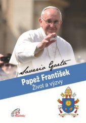 kniha Papež František Život a výzvy, Paulínky 2013