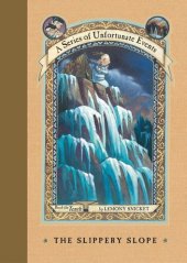 kniha A Series of Unfortunate Events #10 - The Slippery Slope, HarperCollins 2003