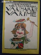 kniha Vařím, vaříš, vaříme Pro čtenáře od 10 let, Albatros 1994