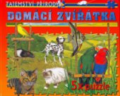 kniha Domácí zvířátka 5x puzzle, Svojtka & Co. 2004