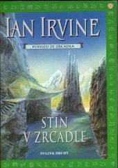 kniha Pohled ze Zrcadla. Kniha první, - Stín v Zrcadle., Návrat 2001