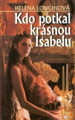 kniha Kdo potkal krásnou Isabelu, Petra 2001