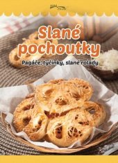 kniha Slané pochoutky Pagáče, tyčinky, slané rolády, Exbook 2018