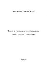 kniha Tvorivé prekladateľské reflexie umelecký preklad v teórii a praxi, Tribun EU 2011