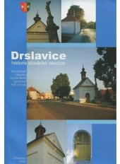 kniha Drslavice historie slovácké vesnice, Obecní úřad 2003