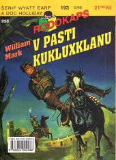 kniha V pasti Kukluxklanu, Ivo Železný 1998