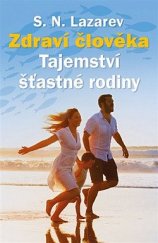 kniha Zdraví člověka Tajemství šťastné rodiny, Amaratime 2018