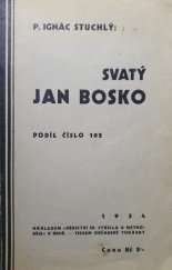 kniha Svatý Jan Bosko, Brněnská tiskárna pro Dědictví sv. Cyrila a Methoděje 1934