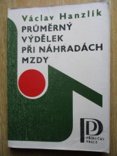 kniha Průměrný výdělek při náhradách mzdy, Práce 1978