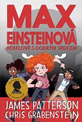 kniha Max Einsteinová 2. - Rebelové s dobrým srdcem, Brio 2020