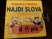 kniha Najdi slova se samohláskami a e i o u a souhláskami s h r l š, Svojtka a Vašut 1996