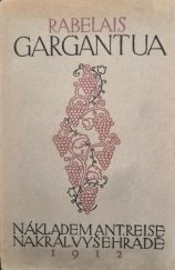 kniha Gargantua, Antonín Reis 1912