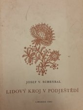 kniha Lidový kroj v Podještědí, Česká beseda 1982