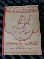 kniha Stickereien für die Küche, Leipzig 1920