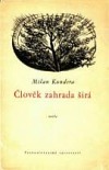 kniha Člověk, zahrada širá verše, Československý spisovatel 1953
