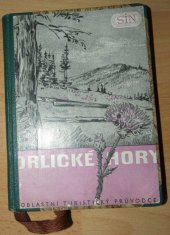 kniha Orlické hory, Sportovní a turistické nakladatelství 1956