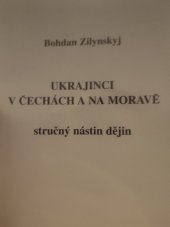 kniha Ukrajinci v Čechách a na Moravě stručný nástin dějin, Sdružení Čechů z Volyně a jejich přátel 2002