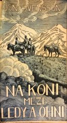 kniha Na koni mezi ledy a ohni, Vyšehrad 1940