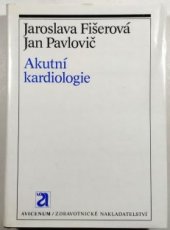 kniha Akutní kardiologie, Avicenum 1989
