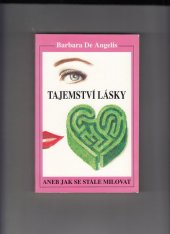 kniha Tajemství lásky, aneb, Jak se stále milovat, Talpress 1994