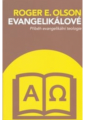 kniha Příběh evangelikální teologie, Návrat domů 2012