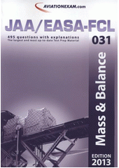 kniha JAA/EASA-FCL Test Prep [edition] 2013 : Test Prep material for ATPL, CPL and IR competency levels, for both airplane and helicopter., International Wings 