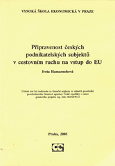 kniha Připravenost českých podnikatelských subjektů v cestovním ruchu na vstup do EU, Oeconomica 2005